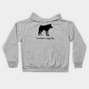 I'm A Wolf (Hungarian) Kids Hoodie